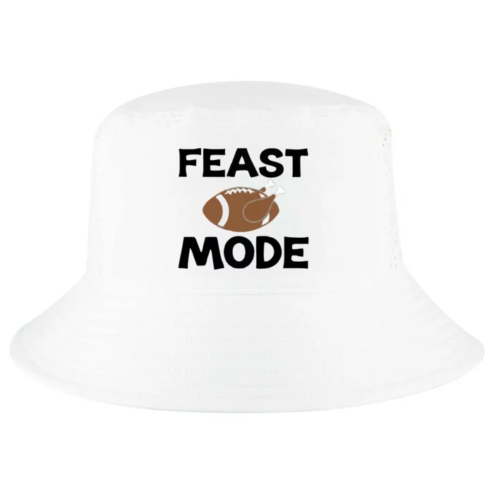 Feast Mode Thanksgiving Cool Gift Cool Comfort Performance Bucket Hat