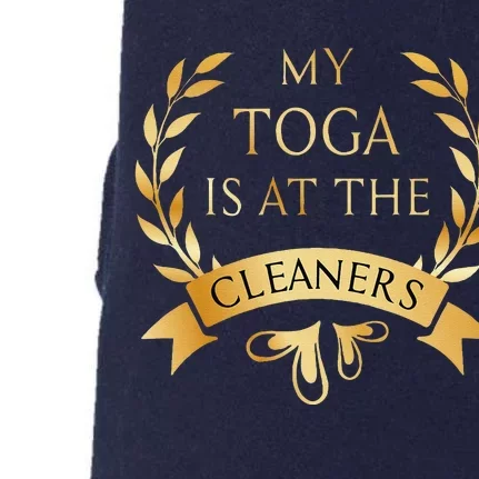 Funny My Toga Is At The Cleaners Party Doggie 3-End Fleece Hoodie