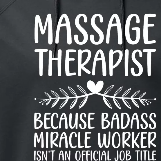 Funny Massage Therapy For Men Women Massage Therapist Performance Fleece Hoodie