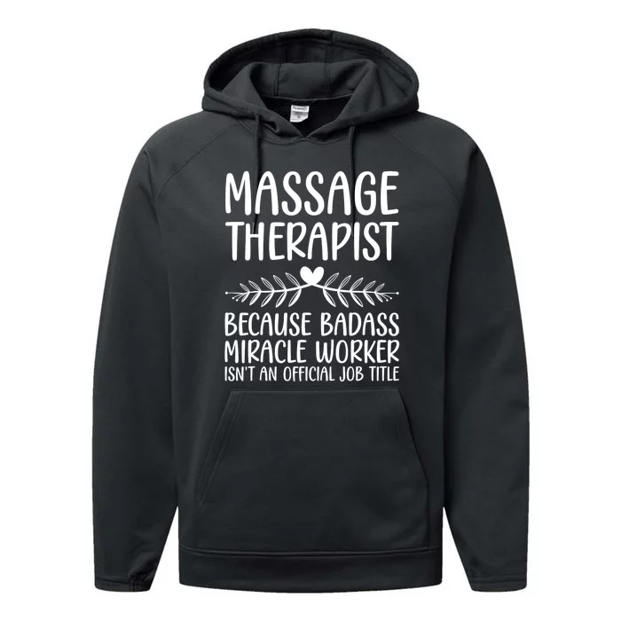 Funny Massage Therapy For Men Women Massage Therapist Performance Fleece Hoodie