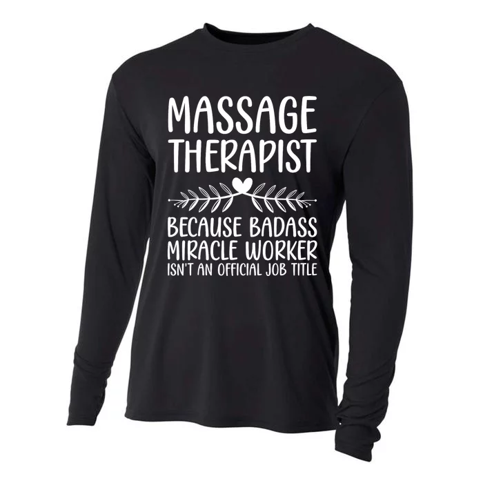 Funny Massage Therapy For Men Women Massage Therapist Cooling Performance Long Sleeve Crew