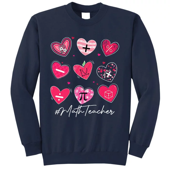 Funny Math Teacher Valentine's Day Pi Math Lover Outfits Tall Sweatshirt