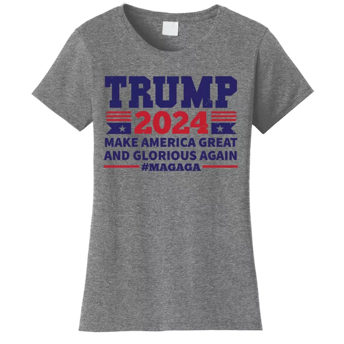 Funny MAGAGA Trump 2024 Make America Great And Glorious Again Women's T-Shirt