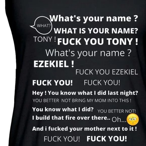 Funny Meme Tony And Ezekiel Hey Whats Your Name Ladies Essential Flowy Tank