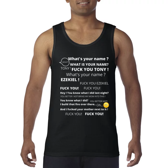 Funny Meme Tony And Ezekiel Hey Whats Your Name Tank Top