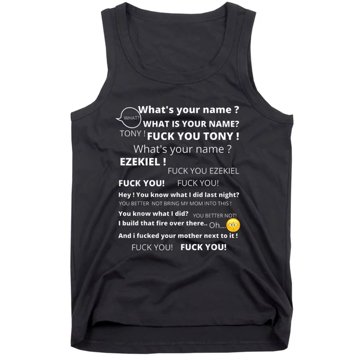 Funny Meme Tony And Ezekiel Hey Whats Your Name Tank Top