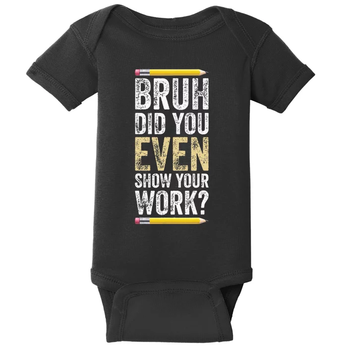 Funny Math Teacher Joke Wo Fun Best Math Quotes Baby Bodysuit