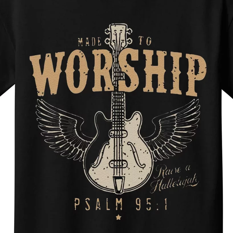 Funny Made To Worship Psalm 95 1 Guitar Kids T-Shirt