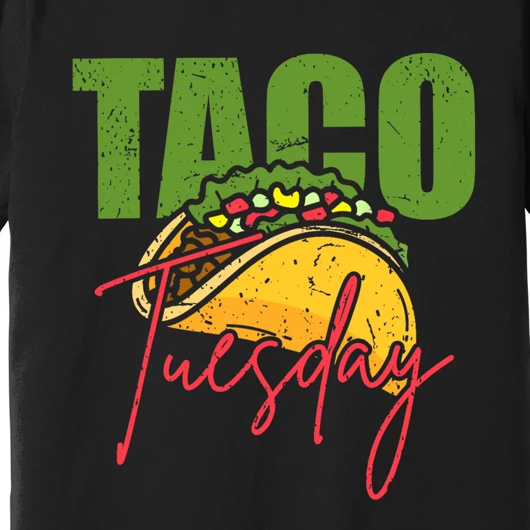 Funny Mexican Taco Lover Taco Tuesday Foodie Mexico Taco Premium T-Shirt