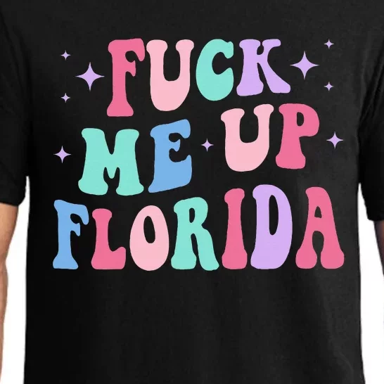 Fuck Me Up Florida Pajama Set