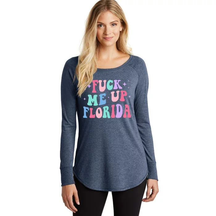 Fuck Me Up Florida Women's Perfect Tri Tunic Long Sleeve Shirt