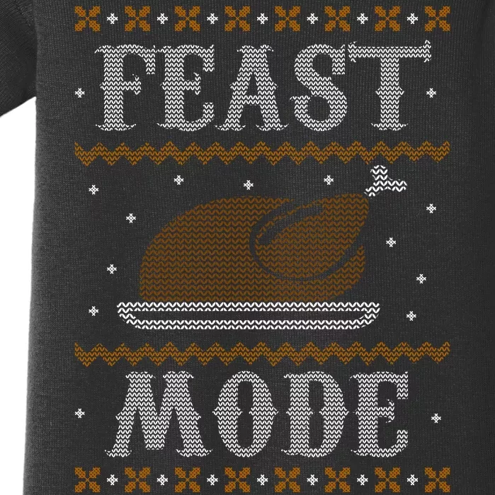 Feast Mode Ugly Sweater Thanksgiving Dinner Baby Bodysuit