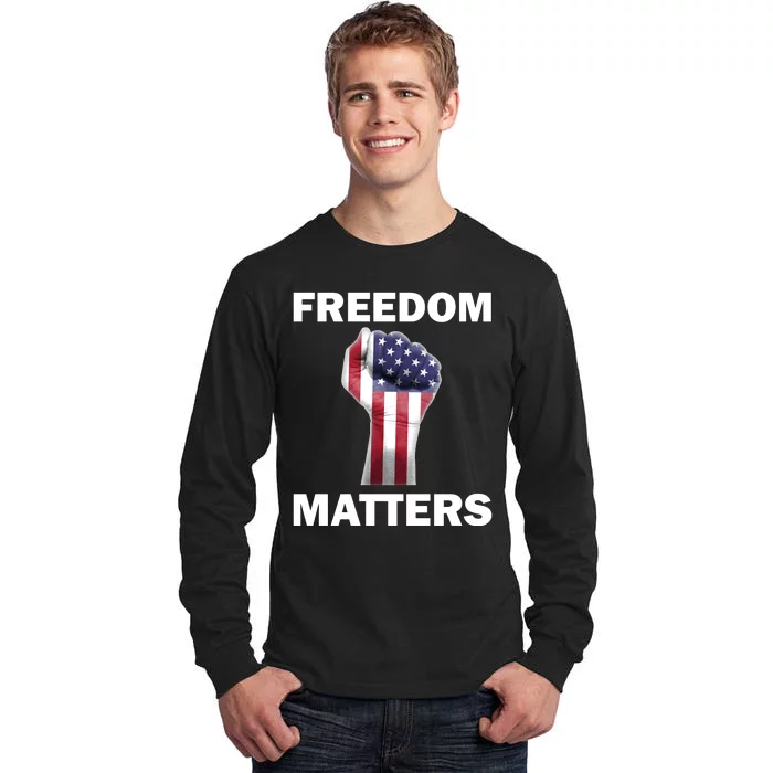 Freedom Matters USA American Fist Tall Long Sleeve T-Shirt