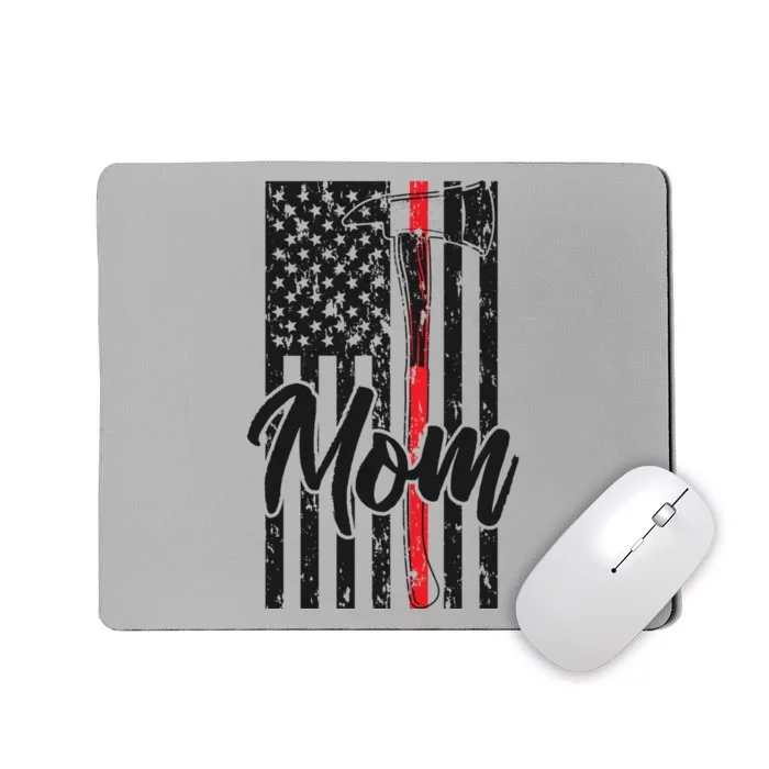 Firefighter Mom Us Flag Fire Mother Of A Fire Meaningful Gift Mousepad