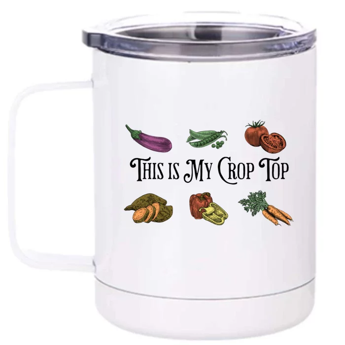 Farmers Market Vibes My Crop Top Farm Vegetable Garden Gift Front & Back 12oz Stainless Steel Tumbler Cup