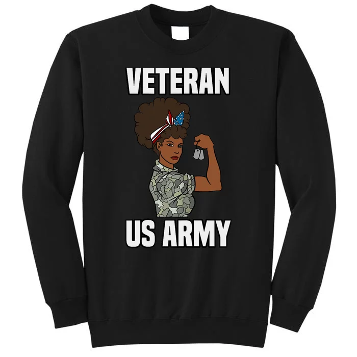 Female Melanin Veteran of the US Army Soldier Veterans Day Tall Sweatshirt