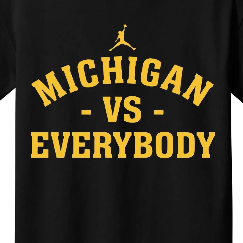 Funny Michigan vs Everyone Everybody Quote Kids T-Shirt