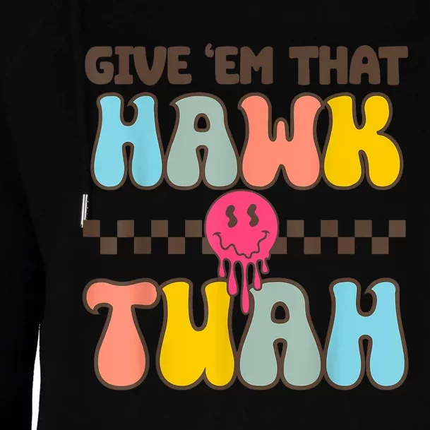 Funny Meme Viral Video Western Country Accent Hawk Tuah Gift Womens Funnel Neck Pullover Hood