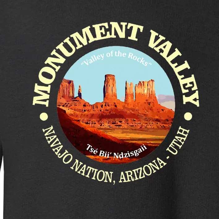 Funny Monument Valley Utah National Monument Toddler Sweatshirt