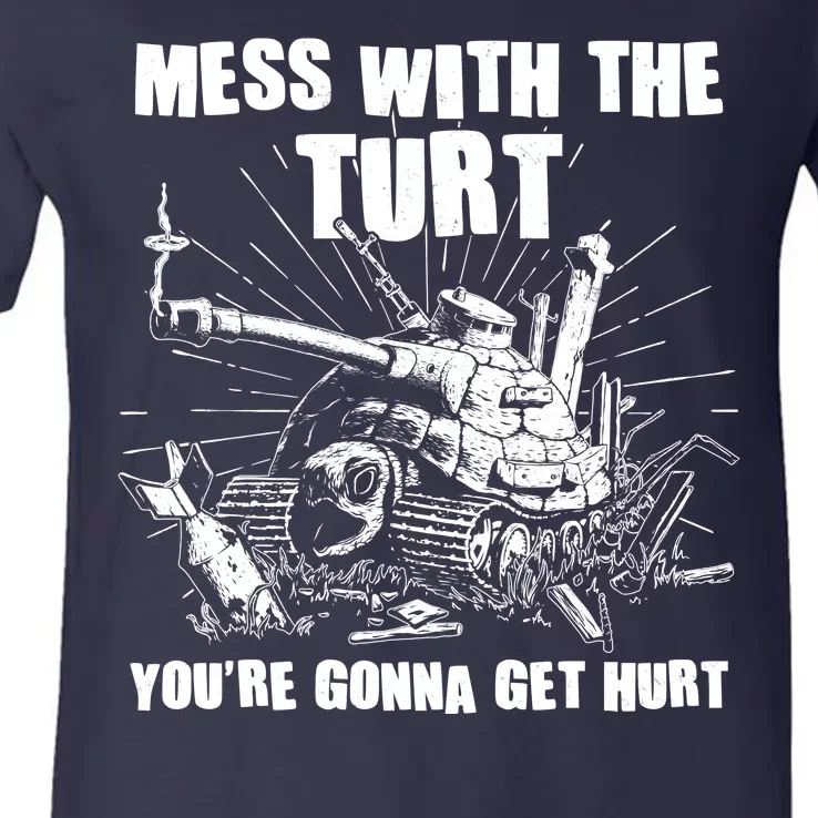 Funny Mess With The Turt You're Gonna Get Hurt Battle Turtle V-Neck T-Shirt