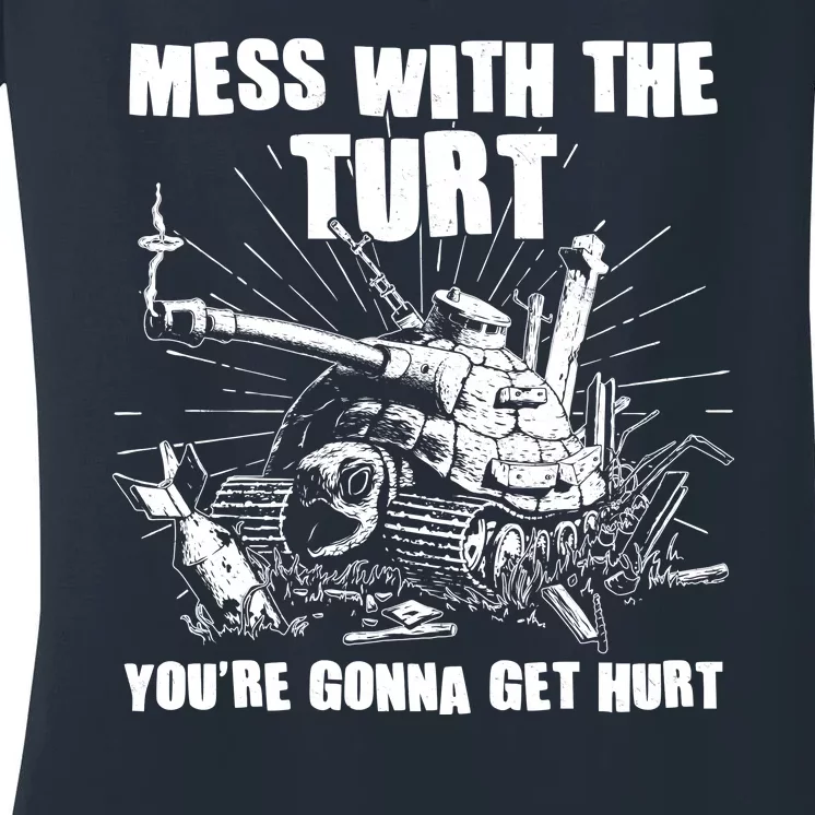 Funny Mess With The Turt You're Gonna Get Hurt Battle Turtle Women's V-Neck T-Shirt