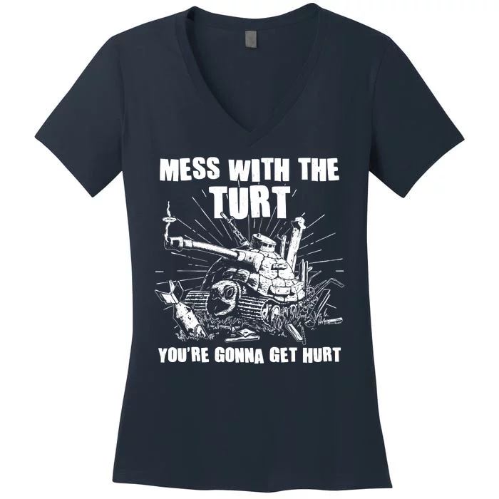 Funny Mess With The Turt You're Gonna Get Hurt Battle Turtle Women's V-Neck T-Shirt