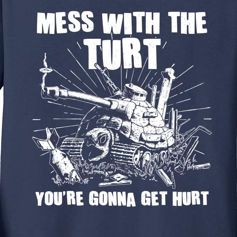 Funny Mess With The Turt You're Gonna Get Hurt Battle Turtle Kids Long Sleeve Shirt