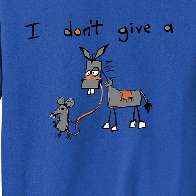 Funny Mouse Walking A Donkey I Don't Give Rats Ass Great Gift Sweatshirt