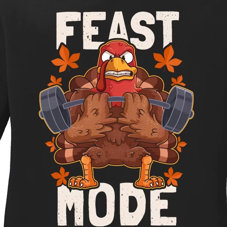 Feast Mode Weightlifting Turkey Day Thanksgiving Christmas Ladies Long Sleeve Shirt