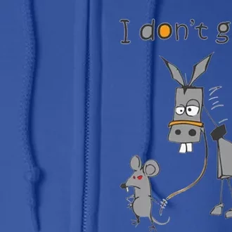 Funny Mouse Walking A Donkey I Dont Give Rats Gift Full Zip Hoodie