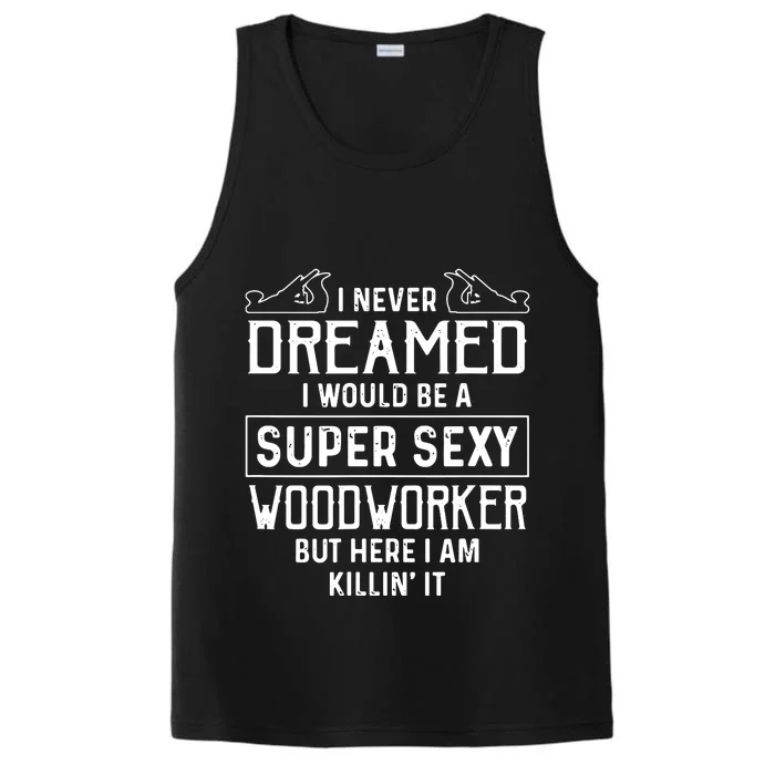 Funny Men Women Woodworking Woodworker Gift Performance Tank