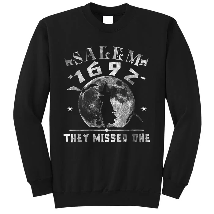 Full Moon Witch Salem 1692 They Missed One Sweatshirt