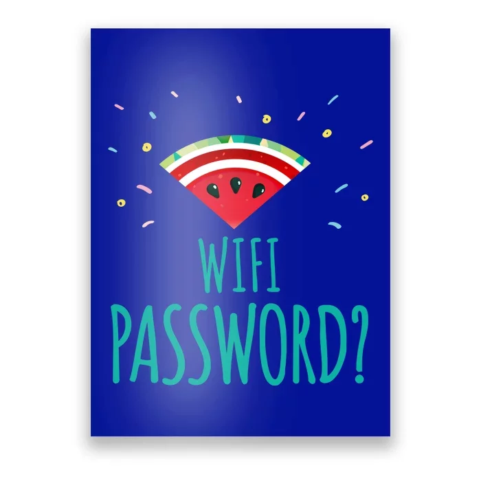 Funny Melon Wifi Password System Administrators Gift Poster