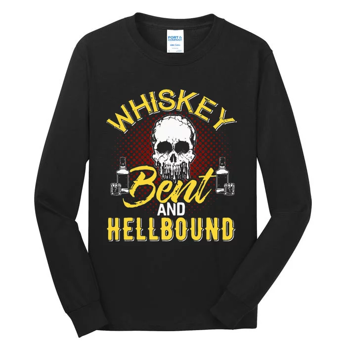 Funny Music Whiskey Bent And Hellbound Love Country Outlaws Tall Long Sleeve T-Shirt