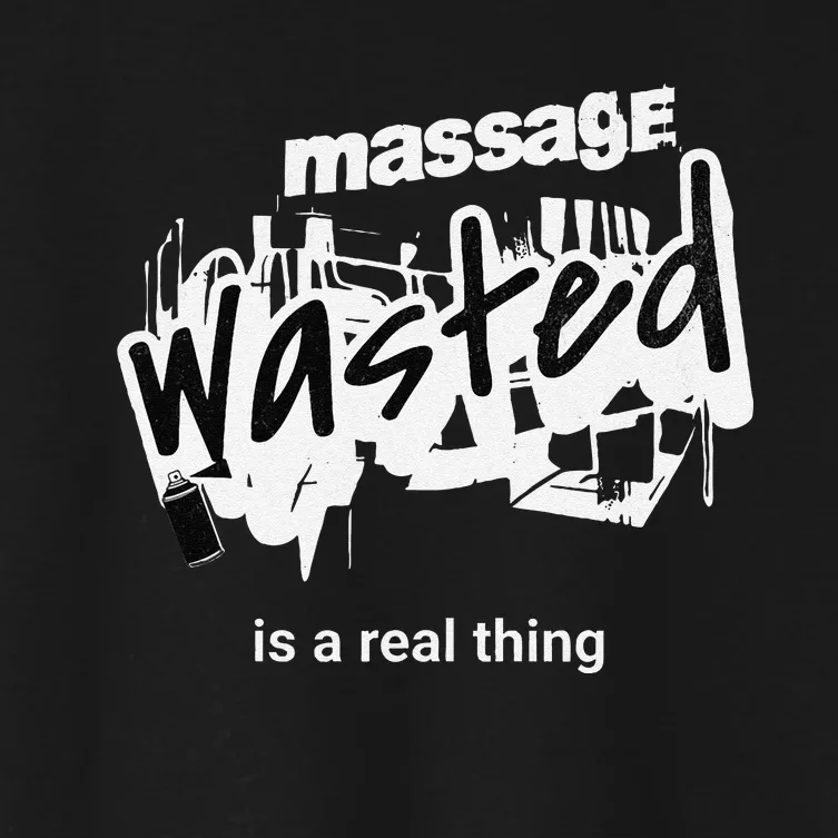 Funny Massage Wasted Women's Crop Top Tee