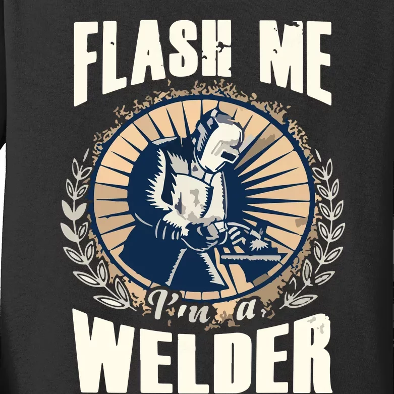 Flash Me Welders Work Funny Welding Nation Kids Long Sleeve Shirt