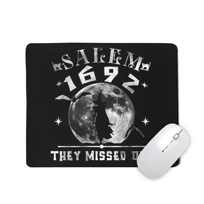 Full Moon Witch Salem 1692 They Missed One Mousepad