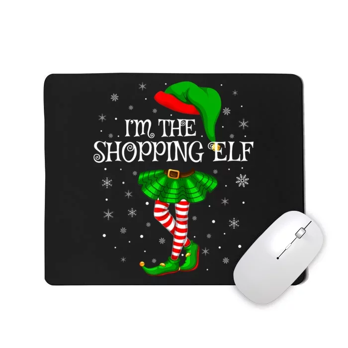 Family Matching Wo Girls I'm The Shopping Elf Christmas Mousepad