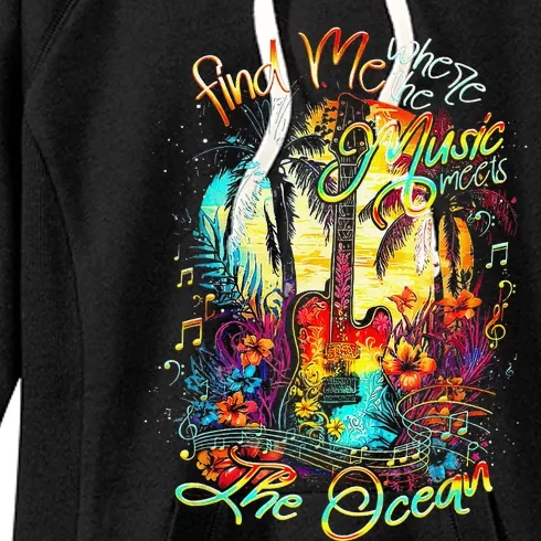 Find Me Where The Music Meets The Ocean Fun Gifts Women's Fleece Hoodie