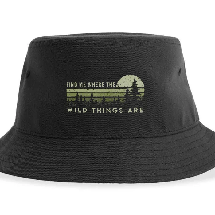 Find Me Where The Wild Things Are Outdoor Sustainable Bucket Hat