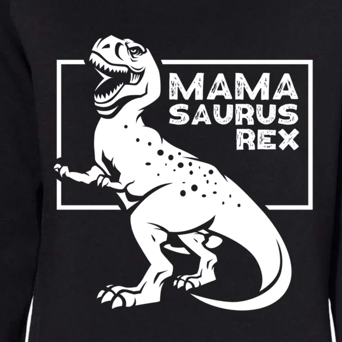 Funny Mom Wife Grandma Birthday Mamasaurus Rex Great Gift Womens California Wash Sweatshirt