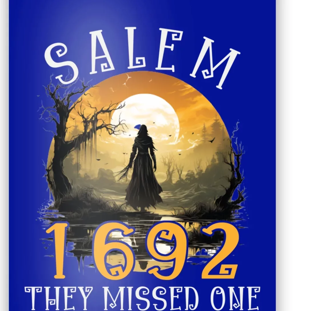 Full Moon Witch Salem 1692 They Missed One Gift Poster