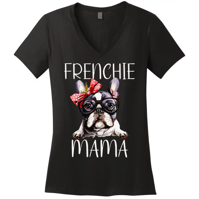 Frenchie Mama Watercolor French Bulldog Dog Mother's Day Mom Women's V-Neck T-Shirt