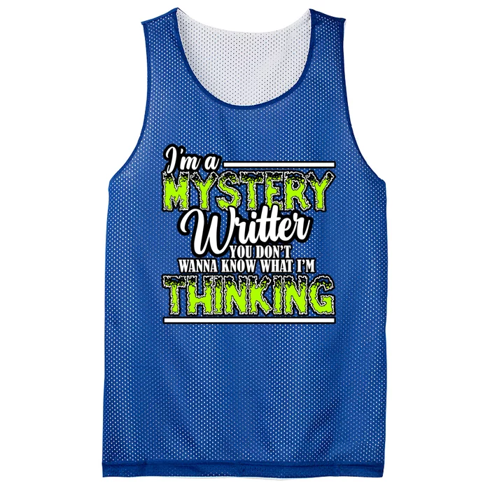 Funny Mystery Writer Quote Mystery Writer Author Saying Meaningful Gift Mesh Reversible Basketball Jersey Tank