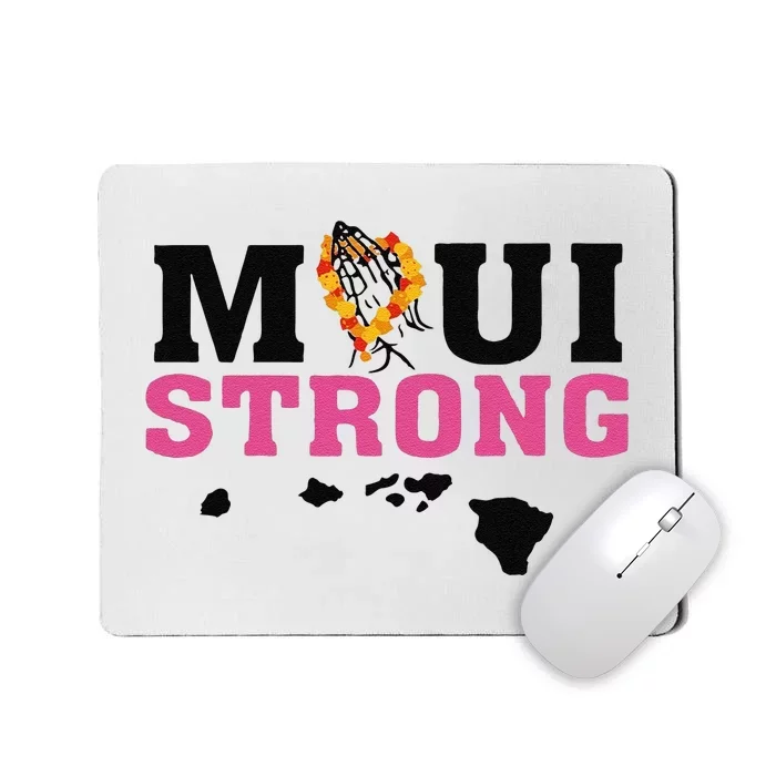 Funny Maui Wildfire Relief All Profits Will Be Mousepad