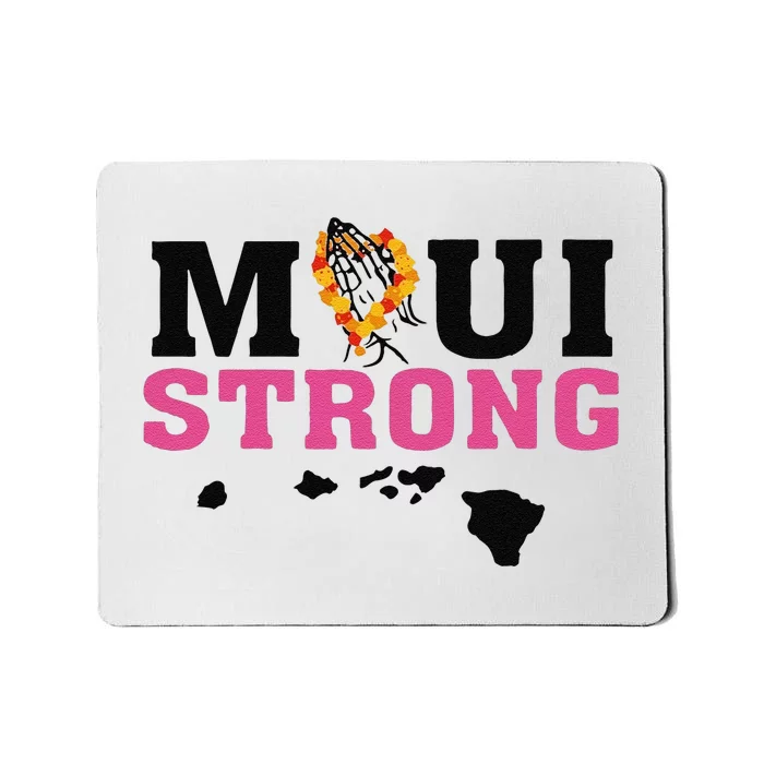 Funny Maui Wildfire Relief All Profits Will Be Mousepad