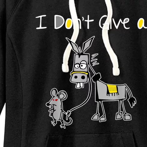 Funny MOUSE WALKING A DONKEY I Don't Give Rats Ass Mouse Women's Fleece Hoodie