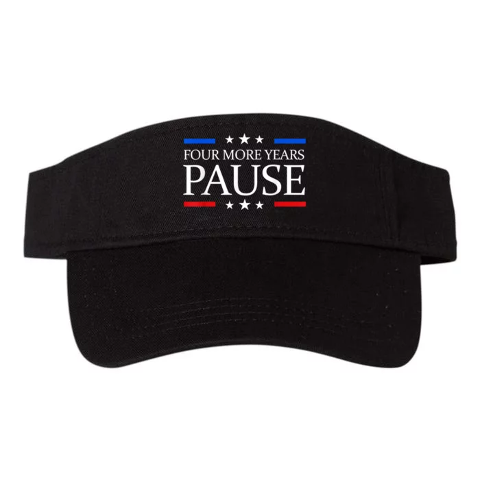 Four More Years Pause Joe Biden Funny Biden Quote Saying Valucap Bio-Washed Visor