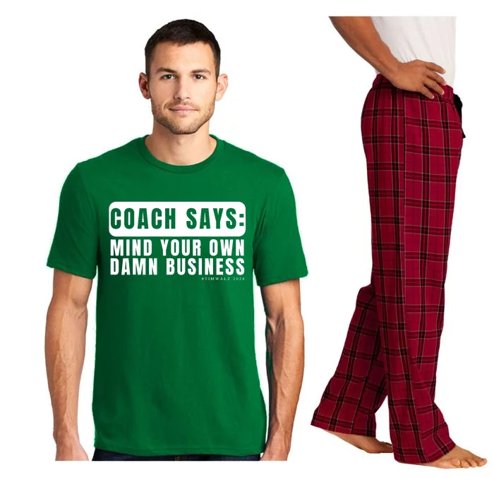 Funny Mind Your Own Damn Businesstim Walz Quote. Joke Pajama Set