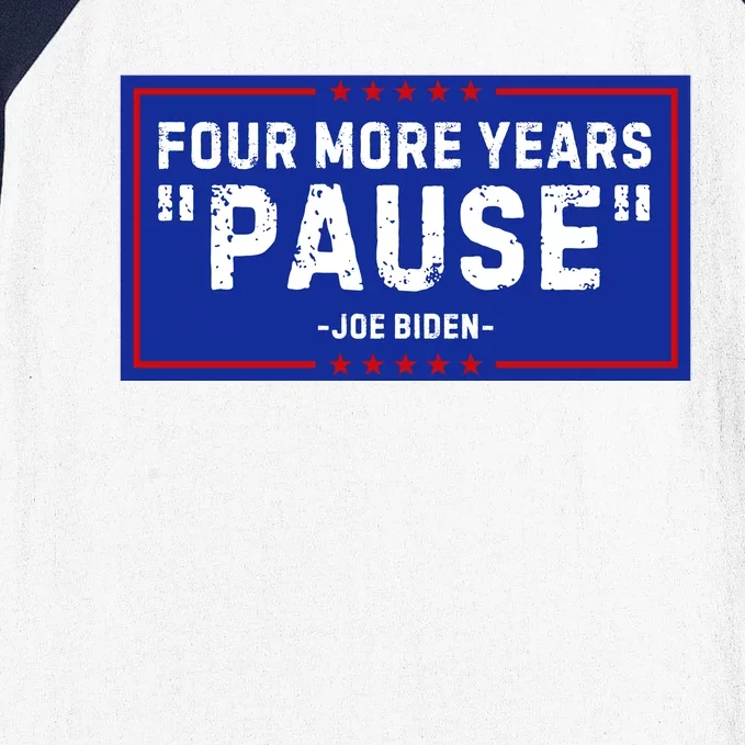 Four More Years Pause Joe Biden Funny Baseball Sleeve Shirt